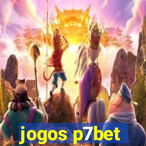 jogos p7bet